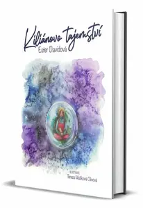 Kiliánovo tajemství - Ester Davidová Basyan