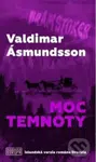 Moc temnoty - Valdimar Ásmundsson, Zuzana Stankovitsová