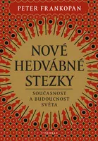 Nové hedvábné stezky - Peter Frankopan - e-kniha