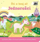 Čti a hraj si! - Jednorožci - kolektiv autorů