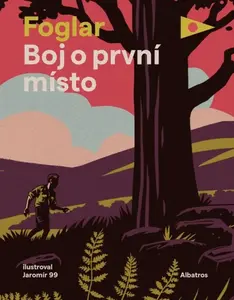 Boj o první místo - Jaroslav Foglar