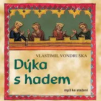 Dýka s hadem - Vlastimil Vondruška - audiokniha
