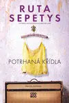 Potrhaná křídla - Ruta Sepetysová - e-kniha