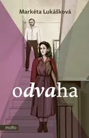 Odvaha - Markéta Lukášková - e-kniha