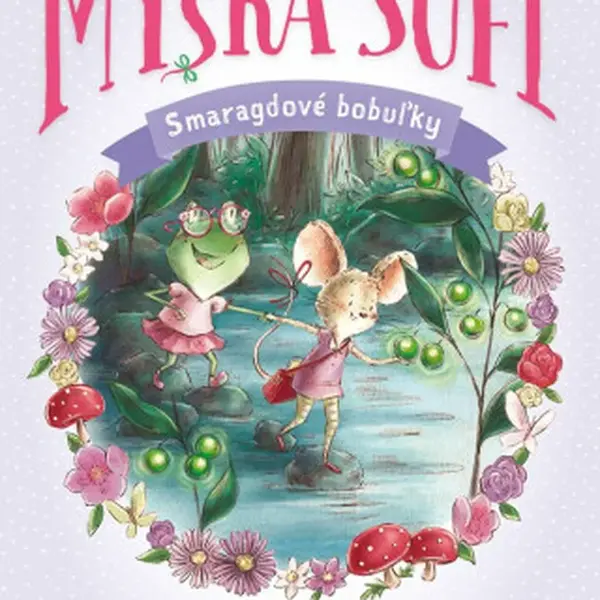 Myška Sofi 2: Smaragdové bobuľky - Poppy Greenová