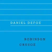 Robinson Crusoe - Daniel Defoe