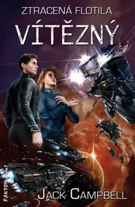 Vítězný: Ztracená flotila 6 - Jack Campbell