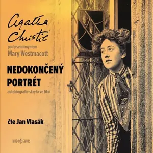 Nedokončený portrét - Agatha Christie - audiokniha