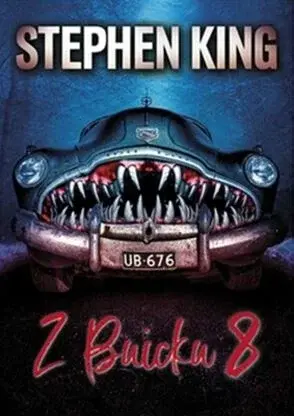 Z Buicku 8 - Stephen King