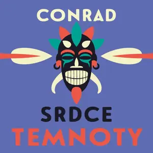 Srdce temnoty - Joseph Conrad - audiokniha