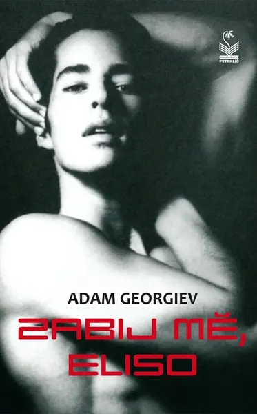 Zabij mě, Eliso - Adam Georgiev