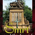 Smrt a pohřby slavných - Marie Michlová - e-kniha
