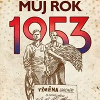 Můj rok 1953 - Alena Breuerová