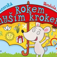 Rokem myším krokem - Ilona Pacovská