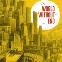World Without End - Jean-Mare Jancovici, Christophe Blain