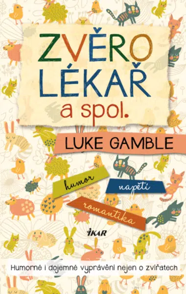 Zvěrolékař a spol. - Luke Gamble - e-kniha
