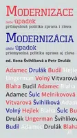 Modernizace nebo úpadek - Ilona Švihlíková