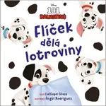 Disney - 101 dalmatinů - Flíček dělá lotroviny - Calliope Glass