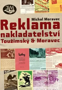 Reklama nakladatelství Toužimský  Moravec - Michal Moravec