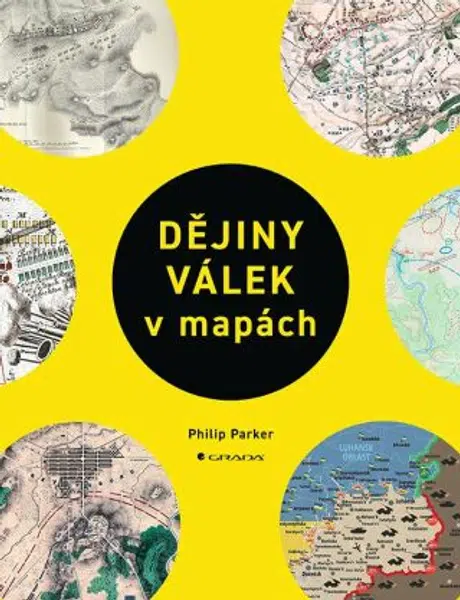 Dějiny válek v mapách - Philip Parker - e-kniha