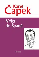 Výlet do Španěl - Karel Čapek