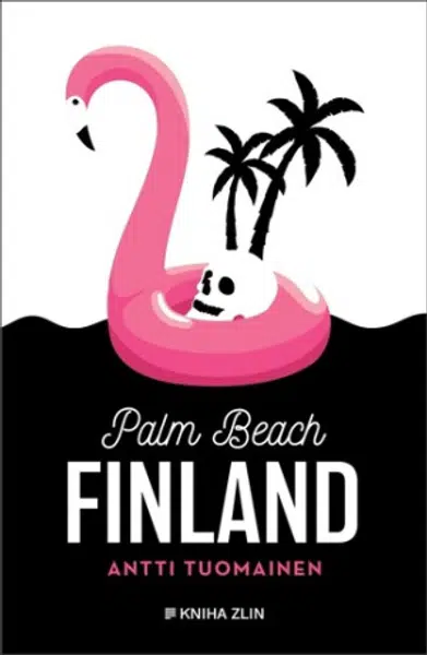 Palm Beach Finland - Antti Tuomainen