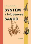 Systém a fylogeneze savců - Jan Dungel, Miloš Macholán, Jan Zima
