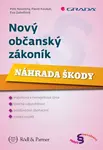 Nový občanský zákoník - Petr Novotný, Pavel Koukal, Eva Zahořová - e-kniha