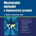 Mezinárodní obchodní a diplomatický protokol - Soňa Gullová - e-kniha