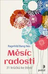 Měsíc radosti - Ragnhild Bang Nes - e-kniha