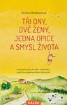 Tři dny, dvě ženy, jedna opice a smysl života - Karolien Notebaert - e-kniha