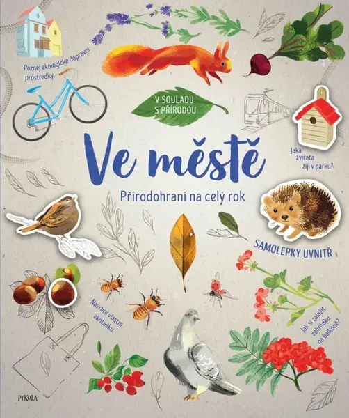 Přírodohraní na celý rok: Ve městě - Alexandra Szpunar