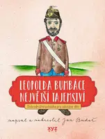 Leopolda Bumbáce největší tajemství - Jan Budař