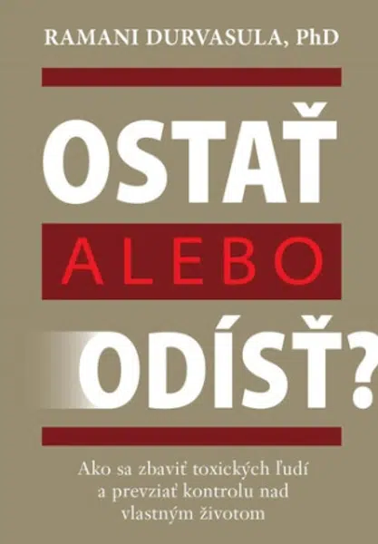Ostať alebo odísť? - Ramani Durvasula