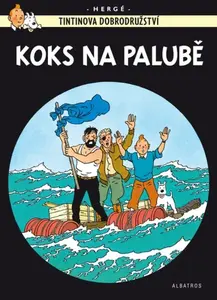 Tintin (19) - Koks na palubě - Herge