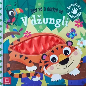 V džungli - Bav se a dotkni se - Stachyra Wojciech