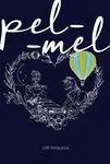 Pel_mel - Jiří Pinkava
