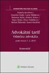 Advokátní tarif Odměna advokáta - Stanislav Balík, Daniela Kovářová, Lucie Diblíková