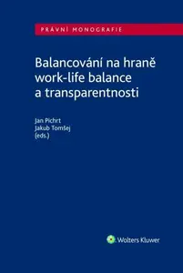 Balancování na hraně work-life balance a transparentnosti - Jan Pichrt, Jakub Tomšej
