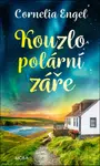 Kouzlo polární záře - Cornelia Engel