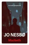 Macbeth - Jo Nesbø