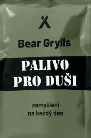 Palivo pro duši - Bear Grylls
