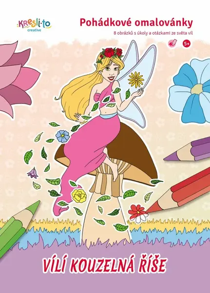 Pohádkové omalovánky - Vílí kouzelná říše - Valentina Montevecchi