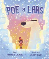 Poe a Lars - Gourley Kashelle
