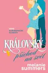 Královský příchod na svět - Melanie Summers