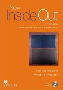New Inside Out Pre-Intermediate: Workbook (With Key) + Audio CD Pack - Philip Kerr