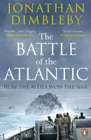 The Battle of the Atlantic - Dimbleby Jonathan