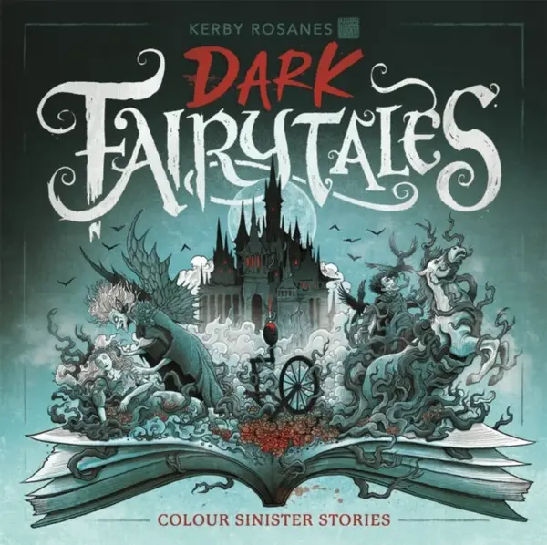 Dark Fairytales - Rosanes Kerby