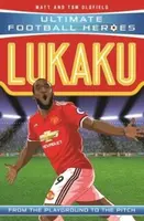 Lukaku (Ultimate Football Heroes - the No. 1 football series) - Tom & Matt Oldfield, Ultimate Football Heroes