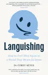 Languishing - Corey Keyes